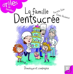 Bertrand.pt - La Famille Dentsucree