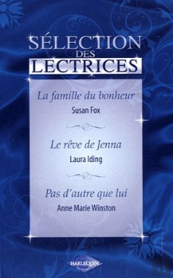 Bertrand.pt - La Famille Du Bonheur ; Le Rêve De Jenna ; Pas D'Autre Que Lui