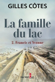 La Famille Du Lac V 02 Francis Et Yvonne