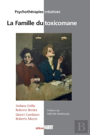 La Famille Du Toxicomane