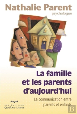 Bertrand.pt - La Famille Et Les Parents D'Aujourd'Hui 2eme Edition