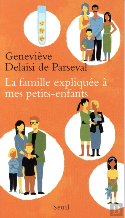 Bertrand.pt - La Famille Expliquée À Mes Petits-Enfants