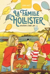 La Famille Hollister : Aventures À Pine Lake
