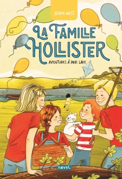 Bertrand.pt - La Famille Hollister : Aventures À Pine Lake