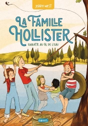 La Famille Hollister Tome 2 : Enquête Au Fil De L'Eau