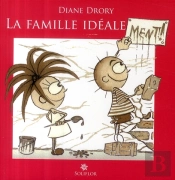 La Famille Idéale Ment