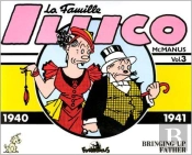 La Famille Illico T.3; 1940-1941