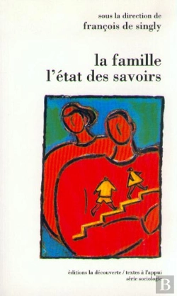 Bertrand.pt - La Famille , L'Etat Des Savoirs