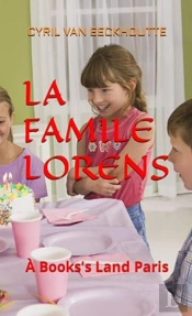 La Famille Lorens À Books'S Land Paris : À Books'S Land Paris