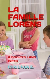 La Famille Lorens - A Books'S Land Paris