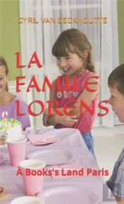 La Famille Lorens - A Books'S Land Paris