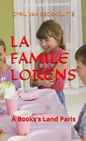 La Famille Lorens : À Books'S Land Paris