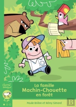 Bertrand.pt - La Famille Machin-Chouette En Forêt