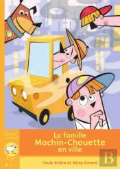 La Famille Machin-Chouette En Ville