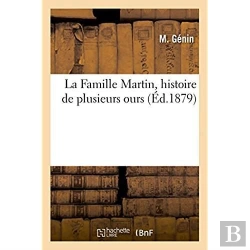 Bertrand.pt - La Famille Martin, Histoire De Plusieurs Ours