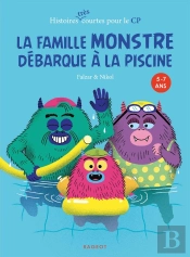 La Famille Monstre Tome 3 ; La Famille Monstre Débarque À La Piscine