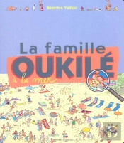 La Famille Oukile A La Mer T.1