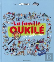 La Famille Oukilé En Week End