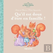 La Famille Panache Tome 1 : Qu'Il Est Doux D'Être En Famille !