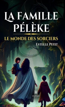 Bertrand.pt - La Famille Pélèke : Le Monde Des Sorciers