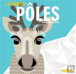 Bertrand.pt - La Famille Poles (Coll. Mes Mibo Cartonnes)
