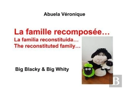 Bertrand.pt - La Famille Recomposee - Big Blacky Big Whity