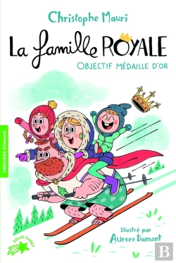 Bertrand.pt - La Famille Royale Tome 2 : Objectif Médaille D'Or