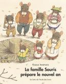 La Famille Souris Prepare Le Nouvel An