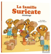 La Famille Suricate Déménage