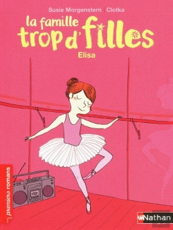 Bertrand.pt - La Famille Trop D'Filles : Elisa