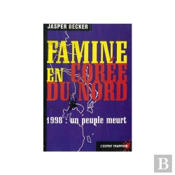 Bertrand.pt - La Famine En Coree Du Nord ; 1998 Un Peuple Meurt