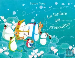 Bertrand.pt - La Fanfare Des Grenouilles