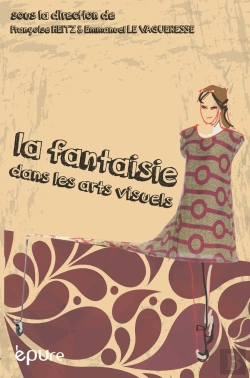 Bertrand.pt - La Fantaisie Dans Les Arts Visuels