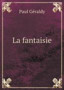 La Fantaisie