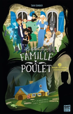 Bertrand.pt - La Fantastique Famille Poulet - Tome 2