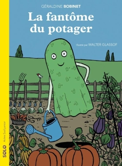 Bertrand.pt - La Fantôme Du Potager