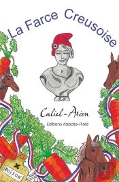 La Farce Creusoise