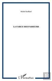 La Farce Des Passeurs