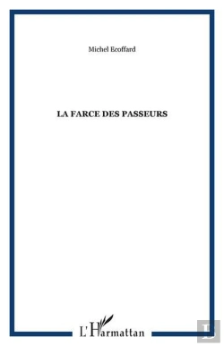 Bertrand.pt - La Farce Des Passeurs