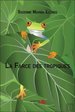 Bertrand.pt - La Farce Des Tropiques