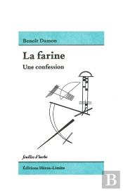 La Farine, Un Confession