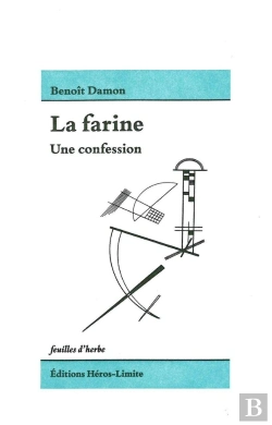 Bertrand.pt - La Farine, Un Confession