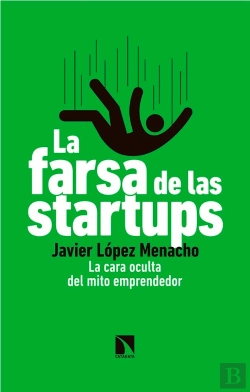 Bertrand.pt - La Farsa De Las Startups