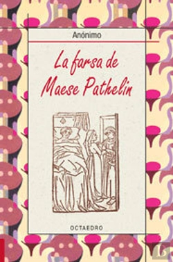 Bertrand.pt - La Farsa De Maese Pathelin