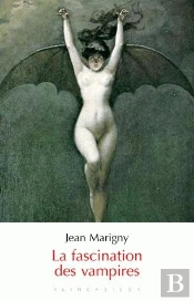 La Fascination Des Vampires