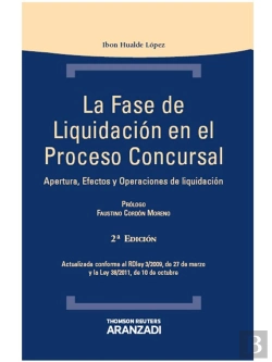 Bertrand.pt - La Fase De Liquidación En El Proceso Concursal - Apertura, Efectos Y Operaciones De Liquidación