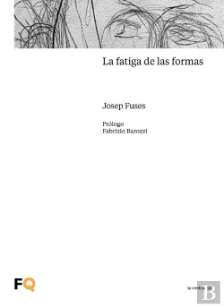 Bertrand.pt - La Fatiga De Las Formas