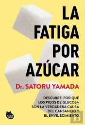 La Fatiga Por Azucar