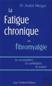 La Fatigue Chronique Ou Fibromyalgie