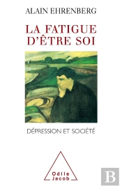 La Fatigue D'Être Soi : Dépression Et Société